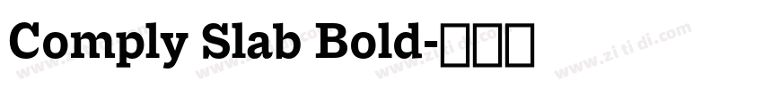 Comply Slab Bold字体转换